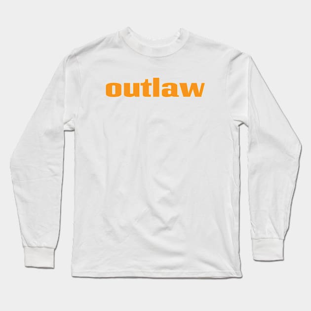 Outlaw Long Sleeve T-Shirt by ProjectX23 Orange